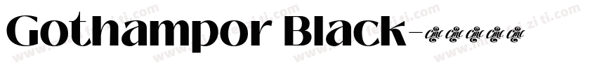 Gothampor Black字体转换